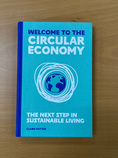 Welcome To The Circular Economy