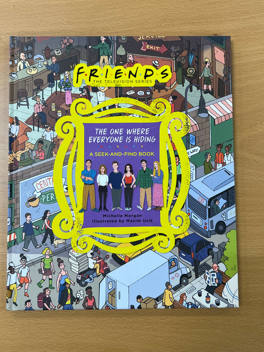 Friends, the one where everyone is hiding