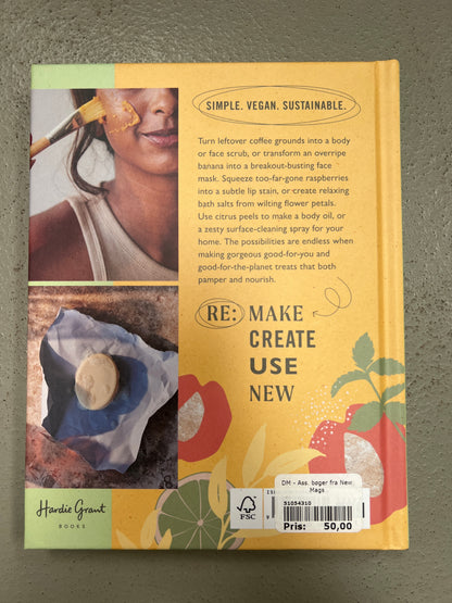 Upcycled beauty