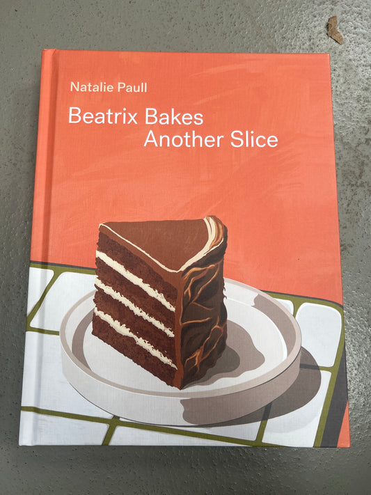 Beatrix Bakes Another Slice