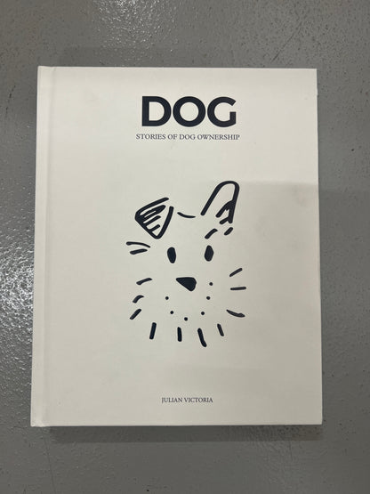 DOG - Stories of dog ownership