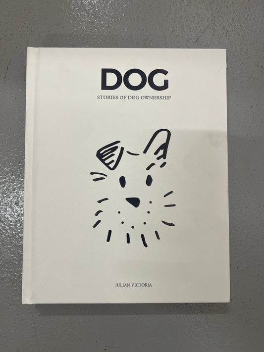DOG - Stories of dog ownership